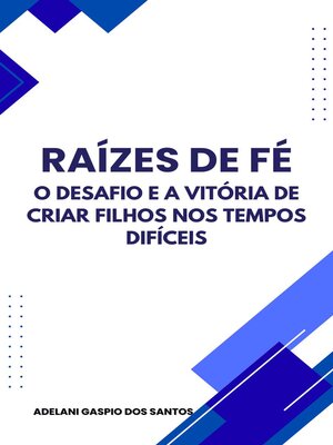 cover image of "Raízes de Fé